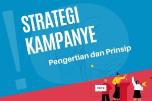 Strategi Kampanye Partai Terbaik di Media Sosial untuk Meningkatkan Elektabilitas Secara Maksimal