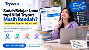 Mengapa TryOut.id Bisa Menjadi Teman Belajar untuk Menghadapi Berbagai Ujian?